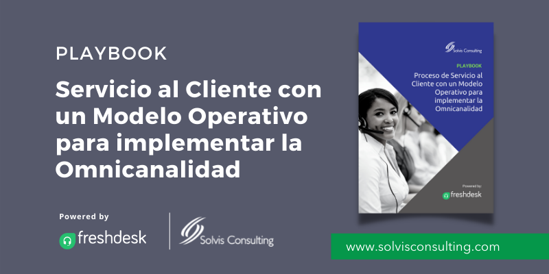 Playbook: Proceso de Servicio al Cliente